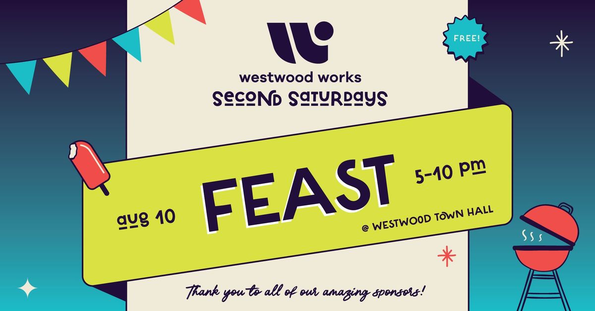 August Westwood Second Saturdays \u2013 Feast