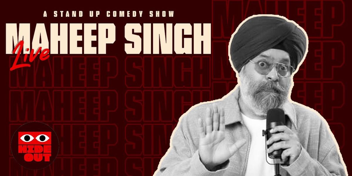 Maheep Singh Live - A Stand Up Comedy Show