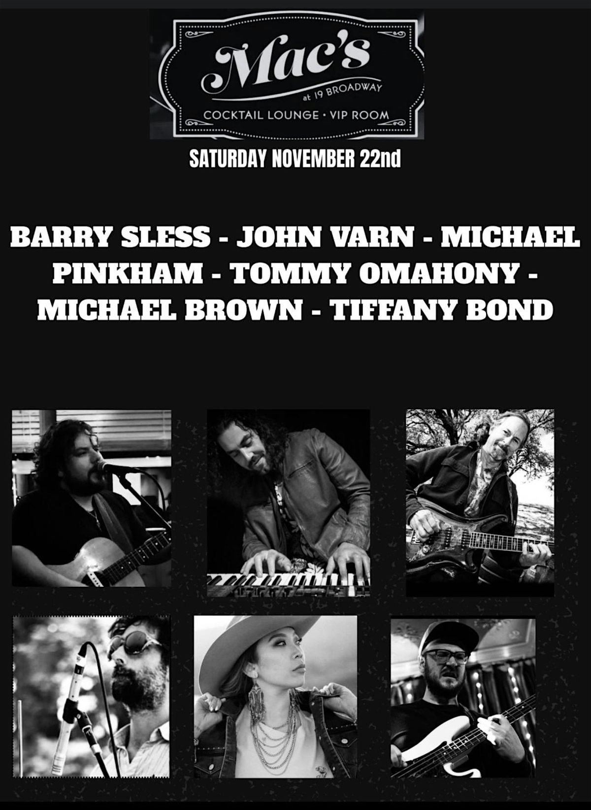 Sless \u2022 Varn \u2022 Pinkham \u2022 O\u2019Mahony \u2022 Brown \u2022 Bond \u2014 Jam Night at Mac\u2019s