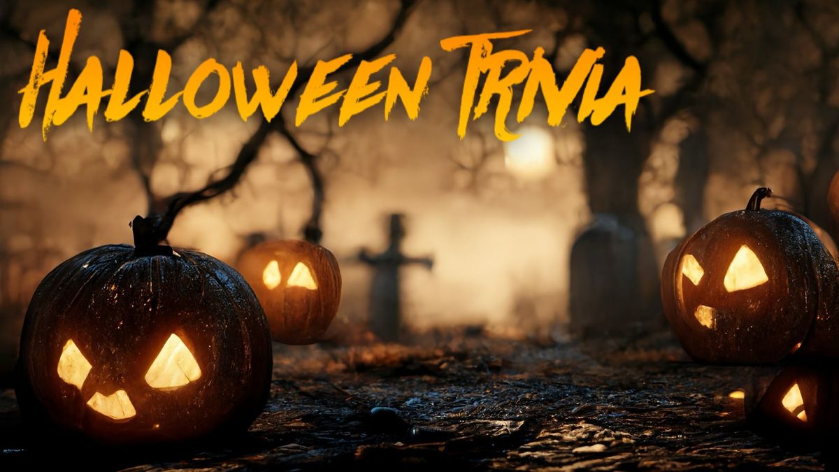 Trivia: Halloween!