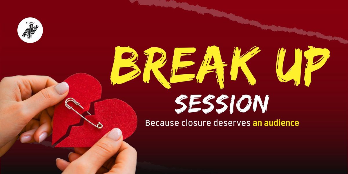 Break-Up Session
