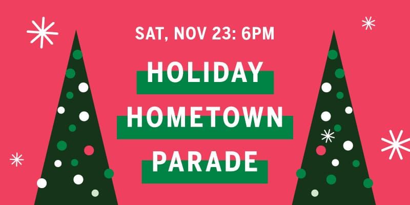 Holiday Hometown Parade