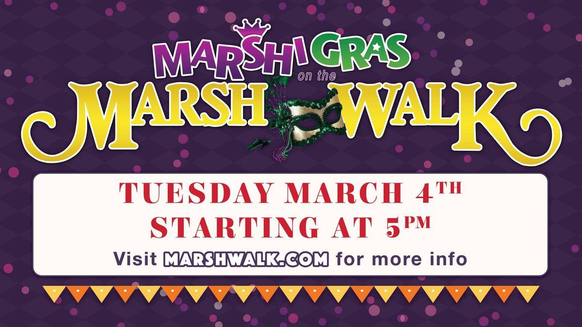 Marshi Gras on the MarshWalk! 