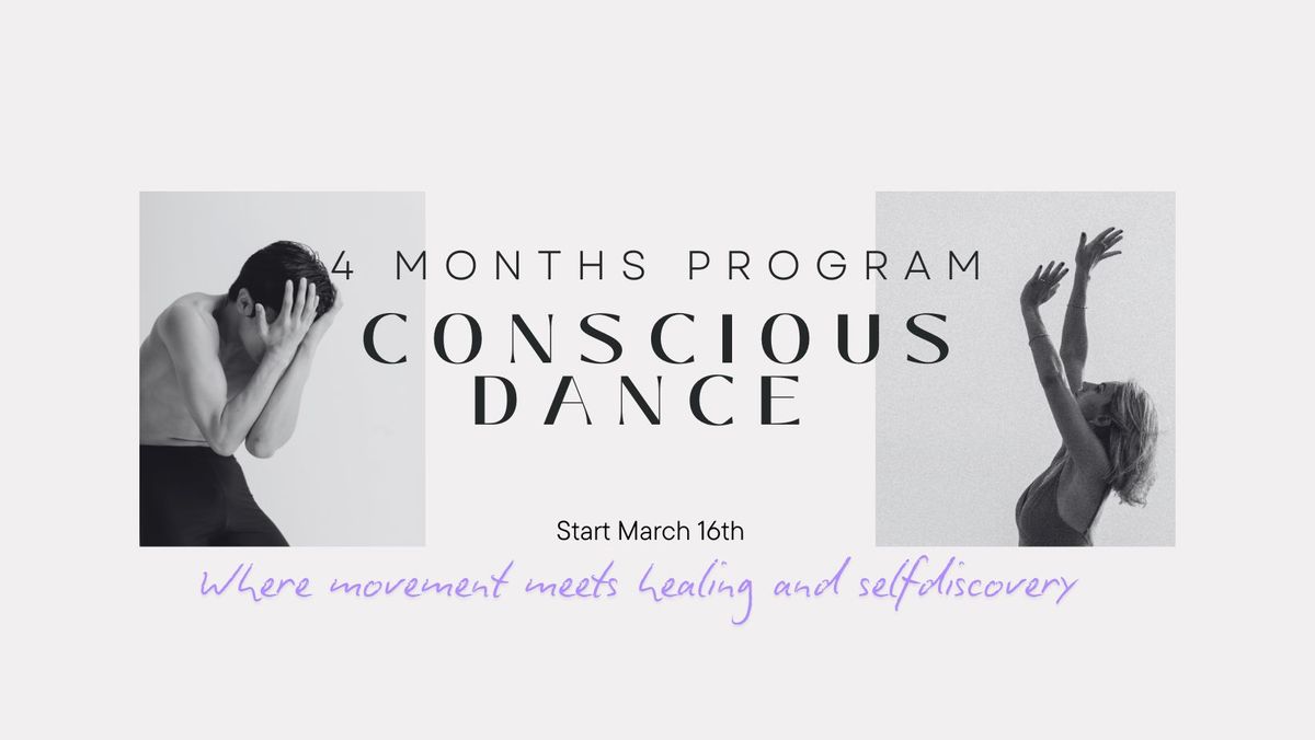 Conscious Dance - 4Months Program