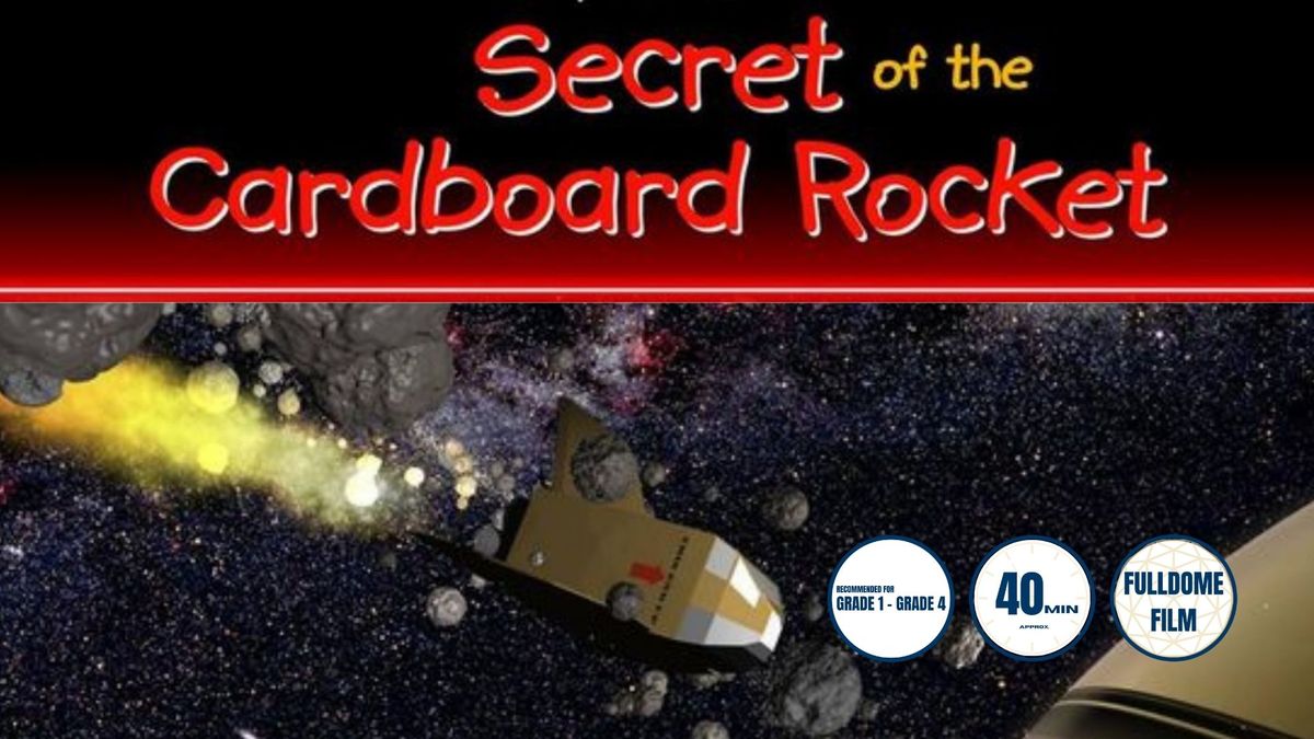 Secret Of The Cardboard Rocket