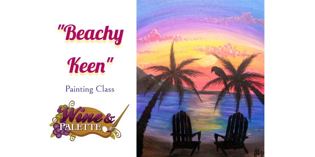 Beachy Keen - W&P Painting Class