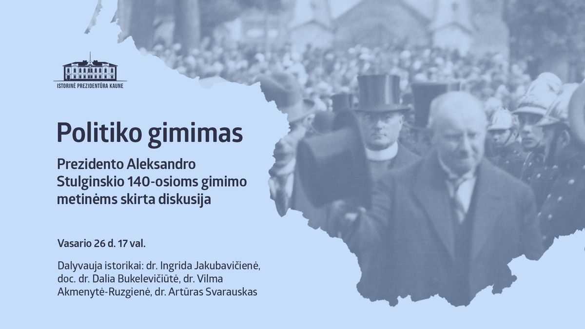  Politiko gimimas \u2013 diskusija apie jauniausi\u0105 prezident\u0105 tarpukario Europoje