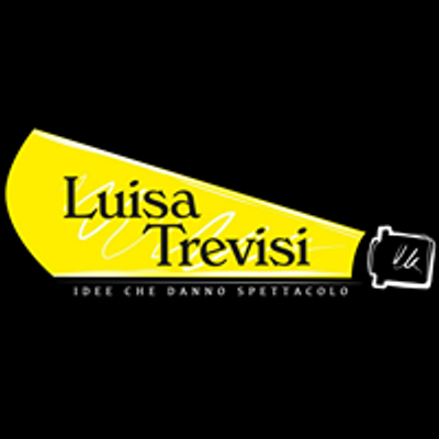 Luisa Trevisi - Idee che danno spettacolo