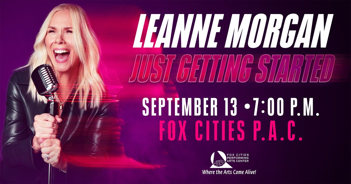 Outback Presents Leanne Morgan: Just Getting Started