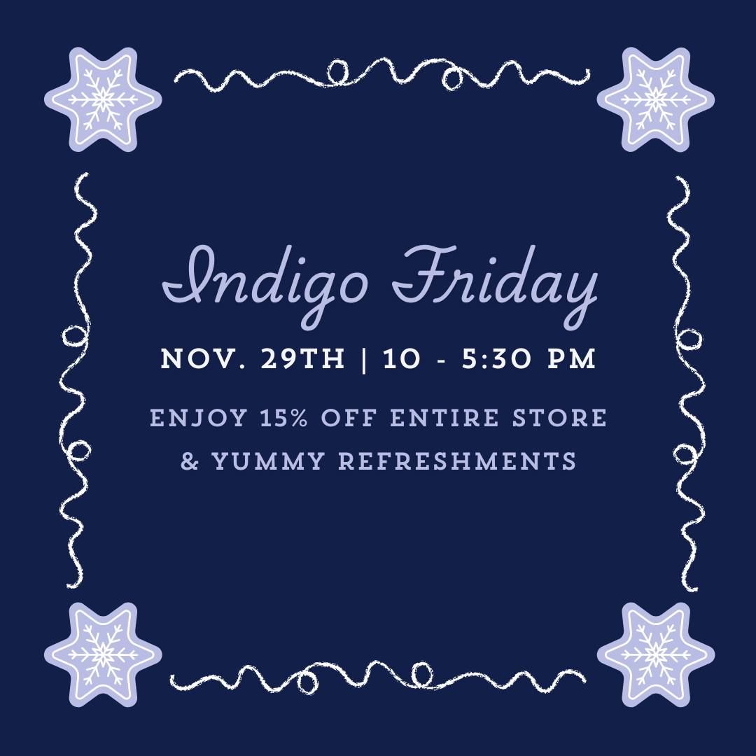 Indigo Friday