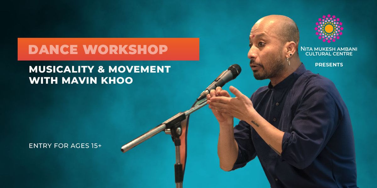 Musicality & Movement with Mavin Khoo
