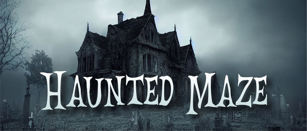 Haunted Maze