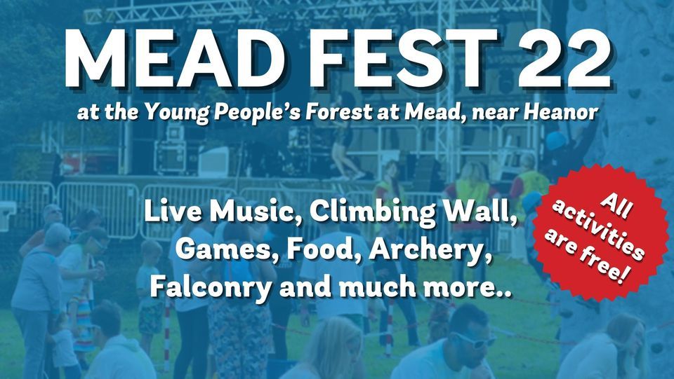 Mead Fest 2022, Woodland Trust Young People's Forest at Mead