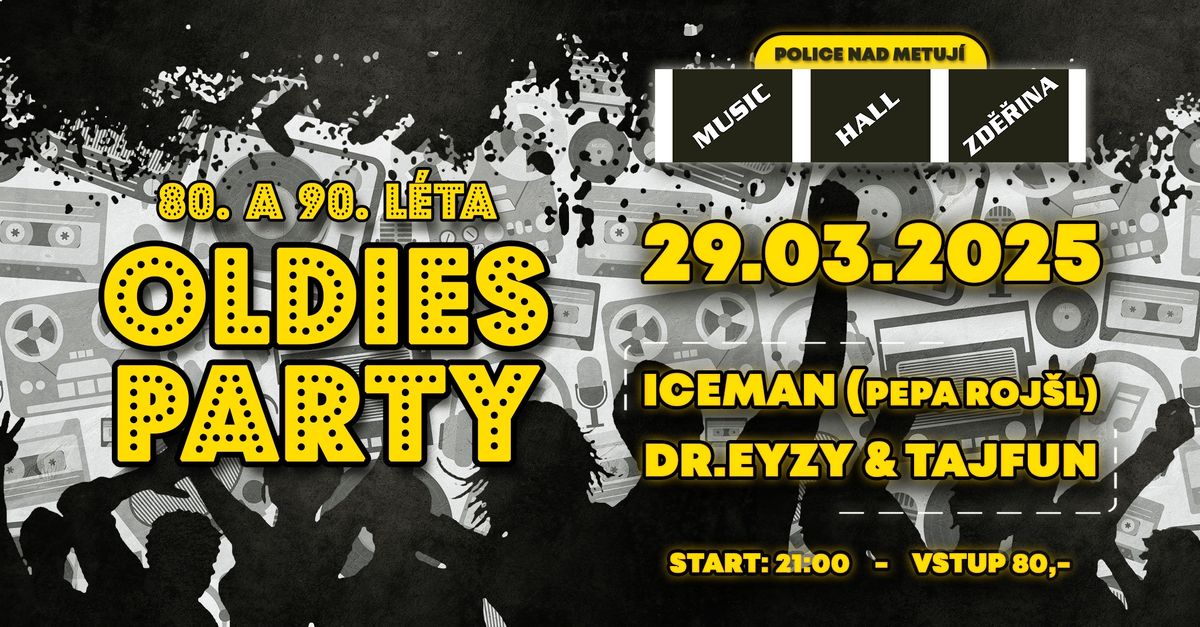 OLDIES PARTY | 80. & 90. l\u00e9ta | Zd\u011b\u0159ina 