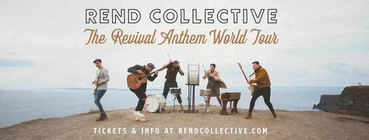 Rend Collective in Dublin
