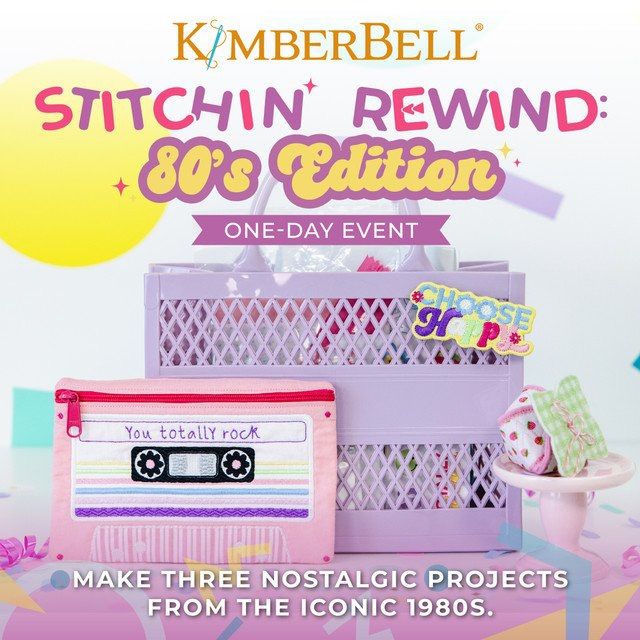 Stitchin\u2019 Rewind Embroidery Event