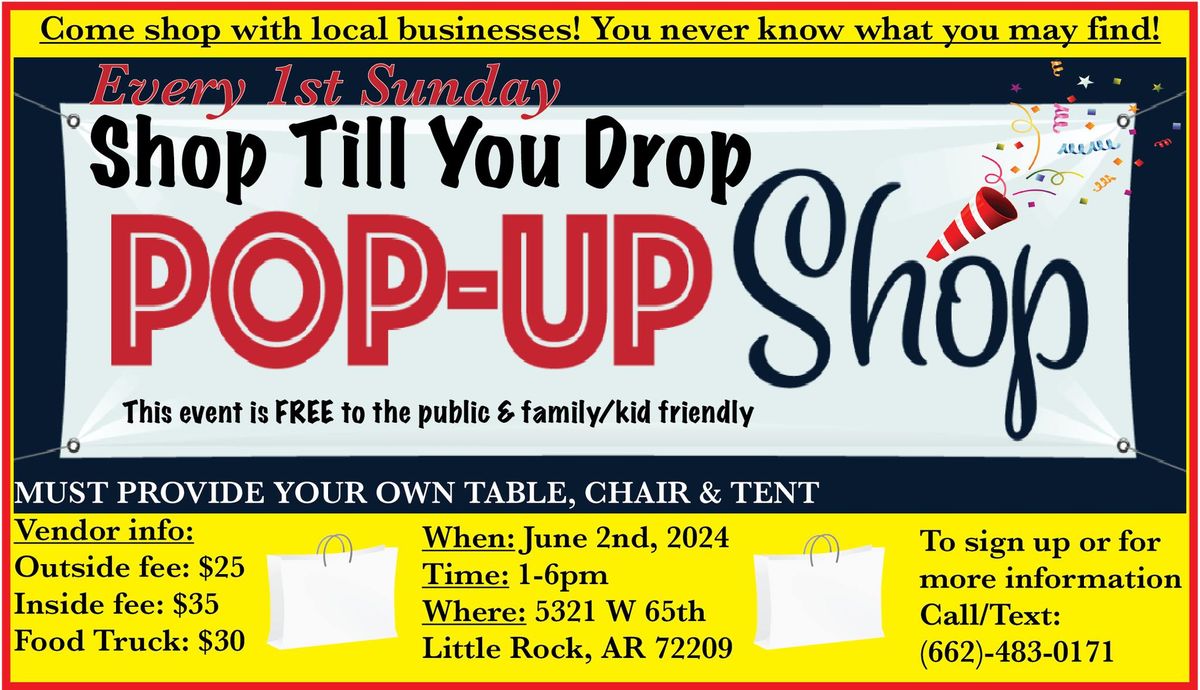 Shop Till You Drop Pop Up Shop June 2nd
