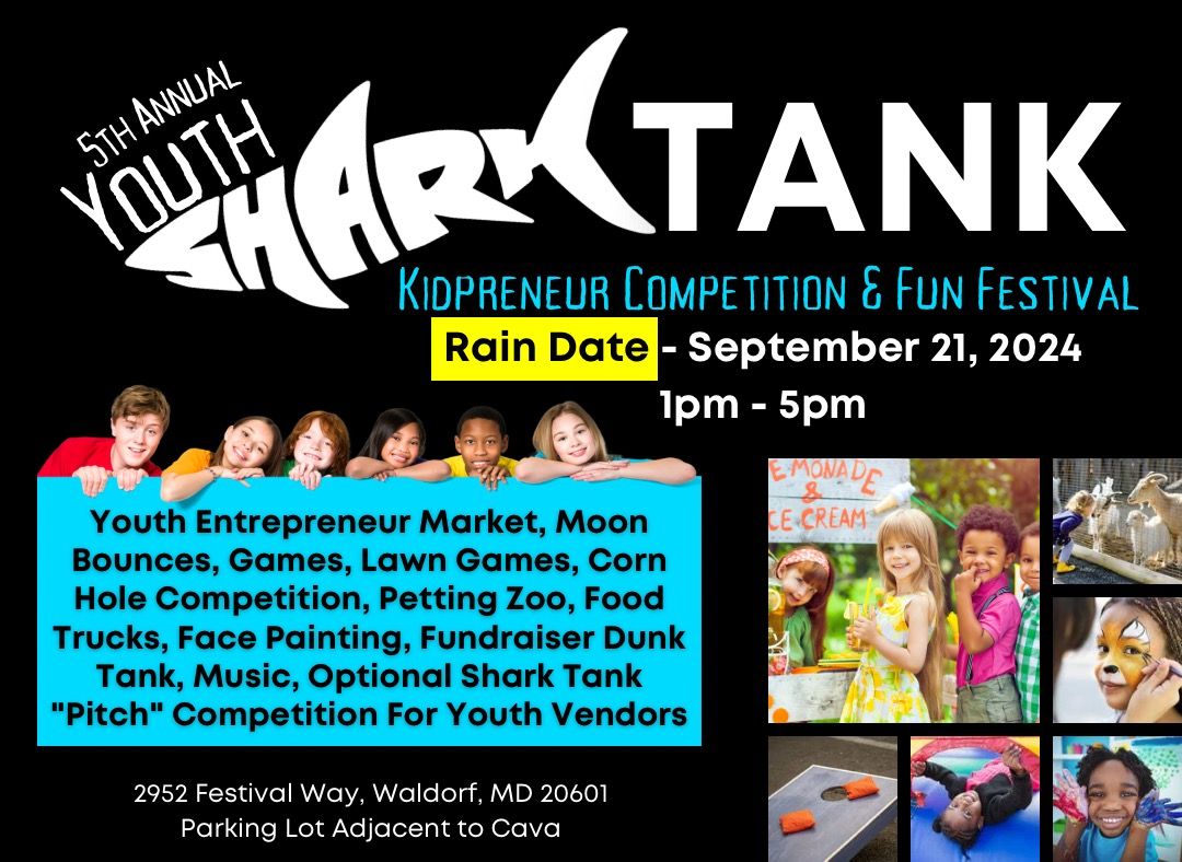 5th Annual Youth Shark Tank & Fun Festival