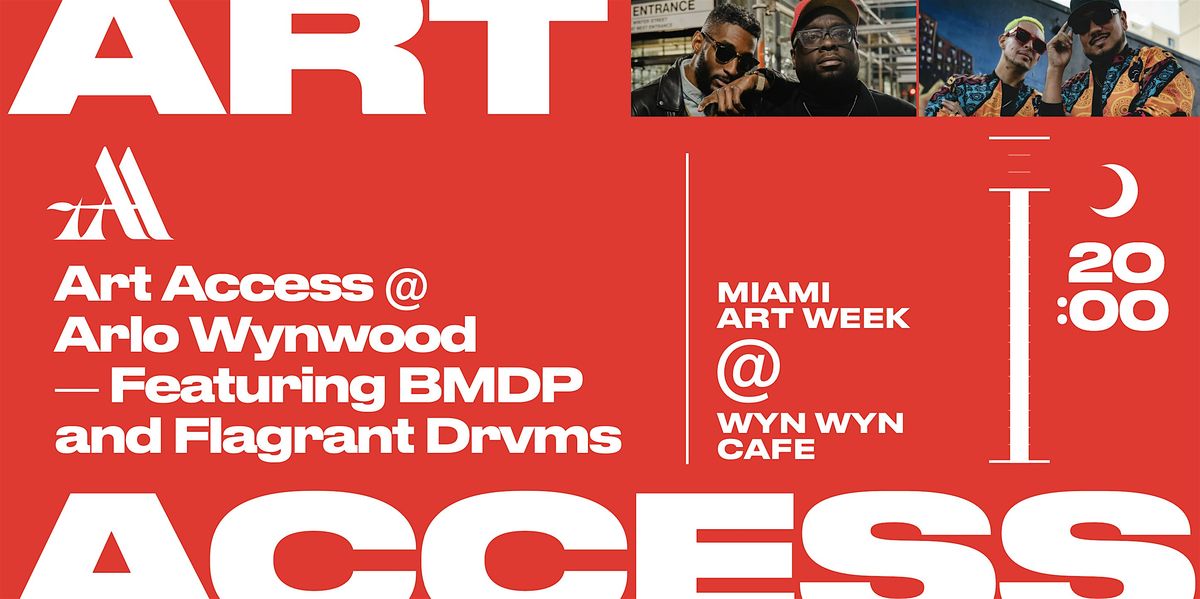 Art Access Miami Art Week 2025 ARLO WYNWOOD ARLO AFTER DARK