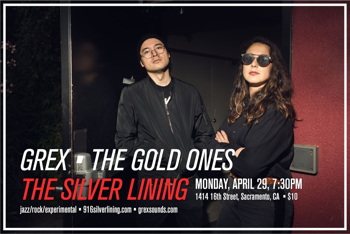Grex & The Gold Ones at The Silver Lining