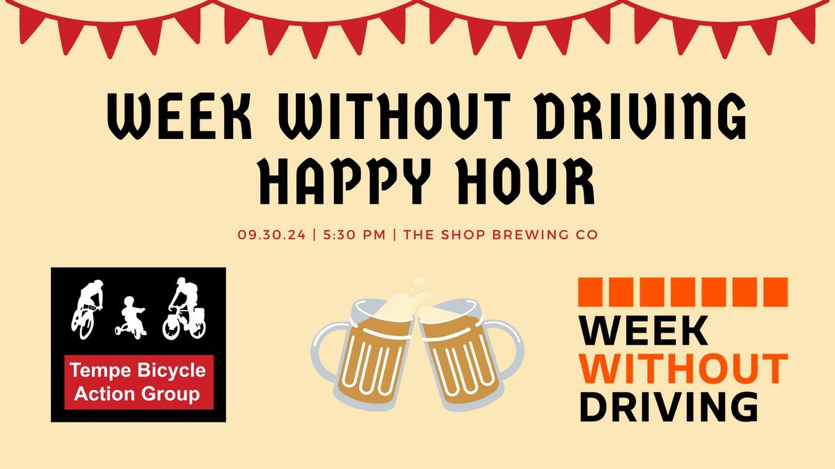 Bike Tempe x Week Without Driving Happy Hour