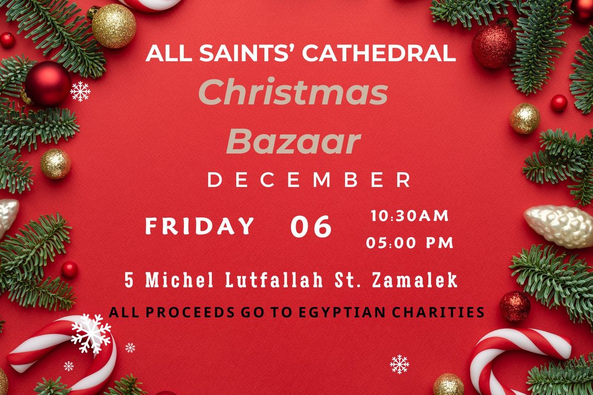 Christmas Bazaar at All Saints\u2019 Cathedral. 