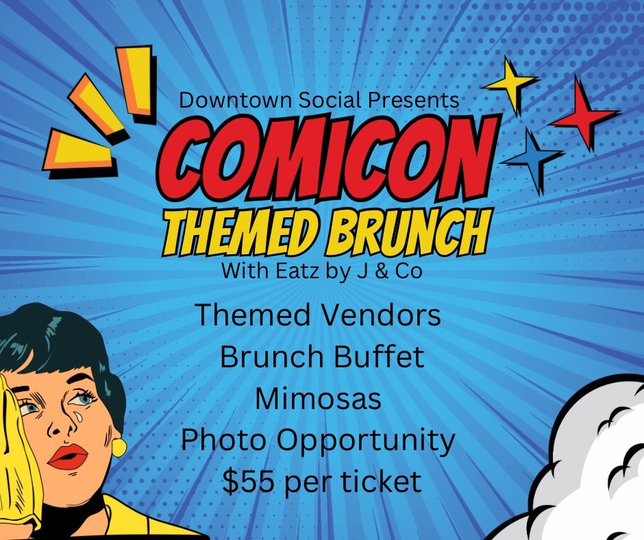 Comicon Themed Brunch 