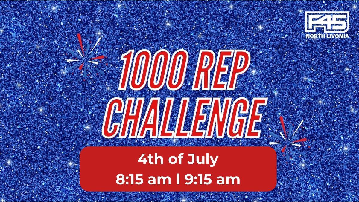 4th of July 1000 Rep Challenge