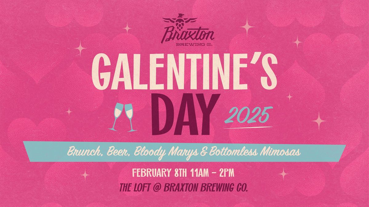 Galentine's Day: Beers & Brunch!