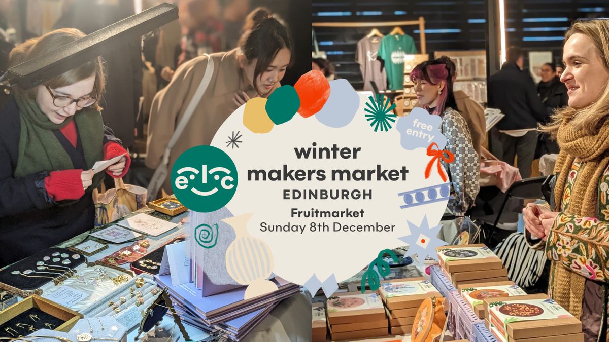 Independent Art Market - Fruitmarket Edinburgh, 40+ Stalls hosted by Endless Love Creative