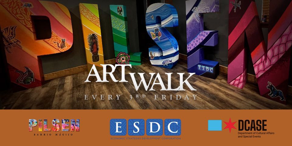 Pilsen Art Walk (3rd Fridays) by ESDC