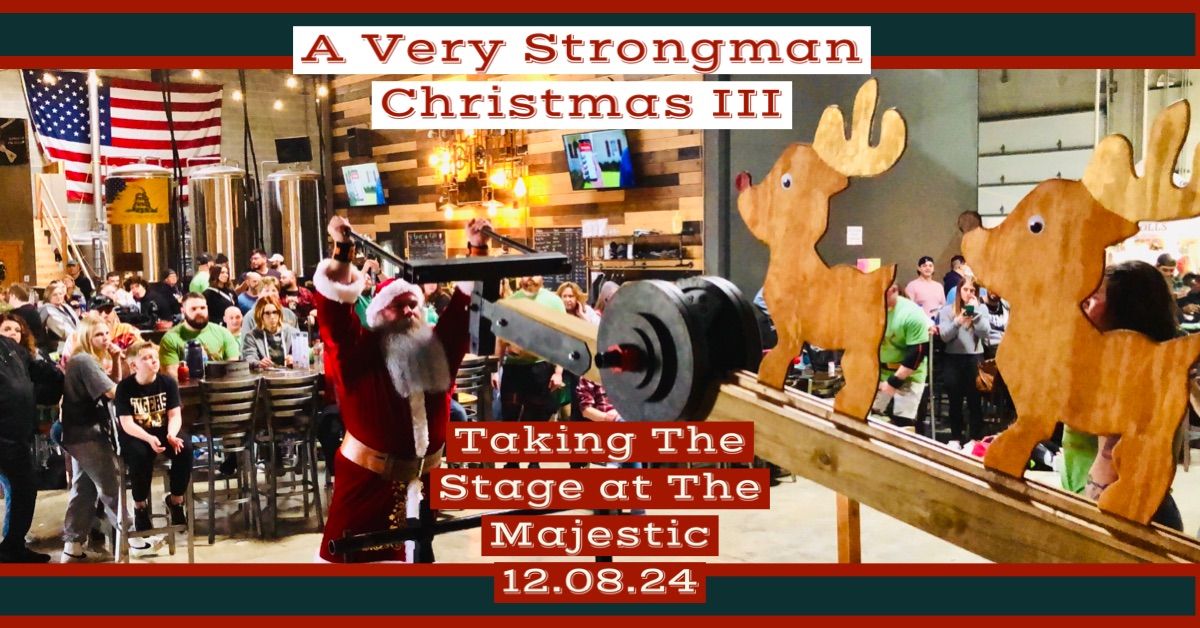 A Very Strongman Christmas III