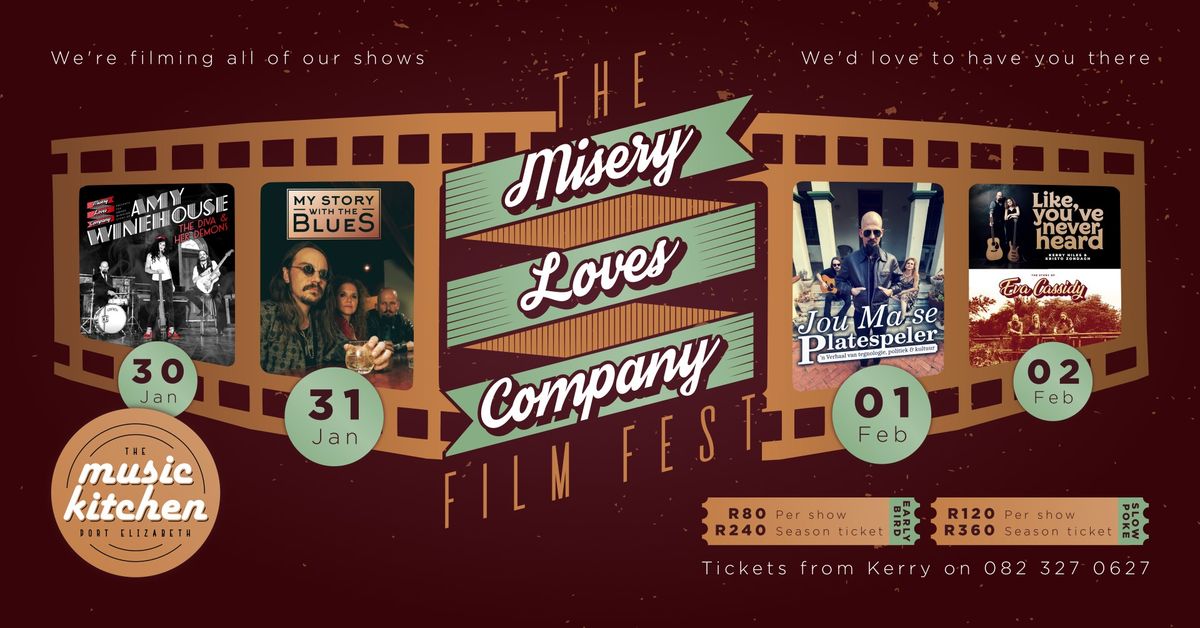 The Misery Loves Company Film Fest - Music Kitchen PE\/GQ - 30 & 31 Jan, 1 & 2 Feb 2025