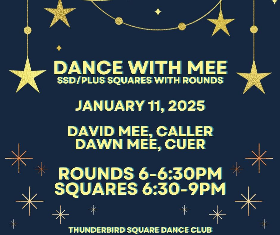 "Dance With Mee" Square and Round Dance (SSD\/Plus)