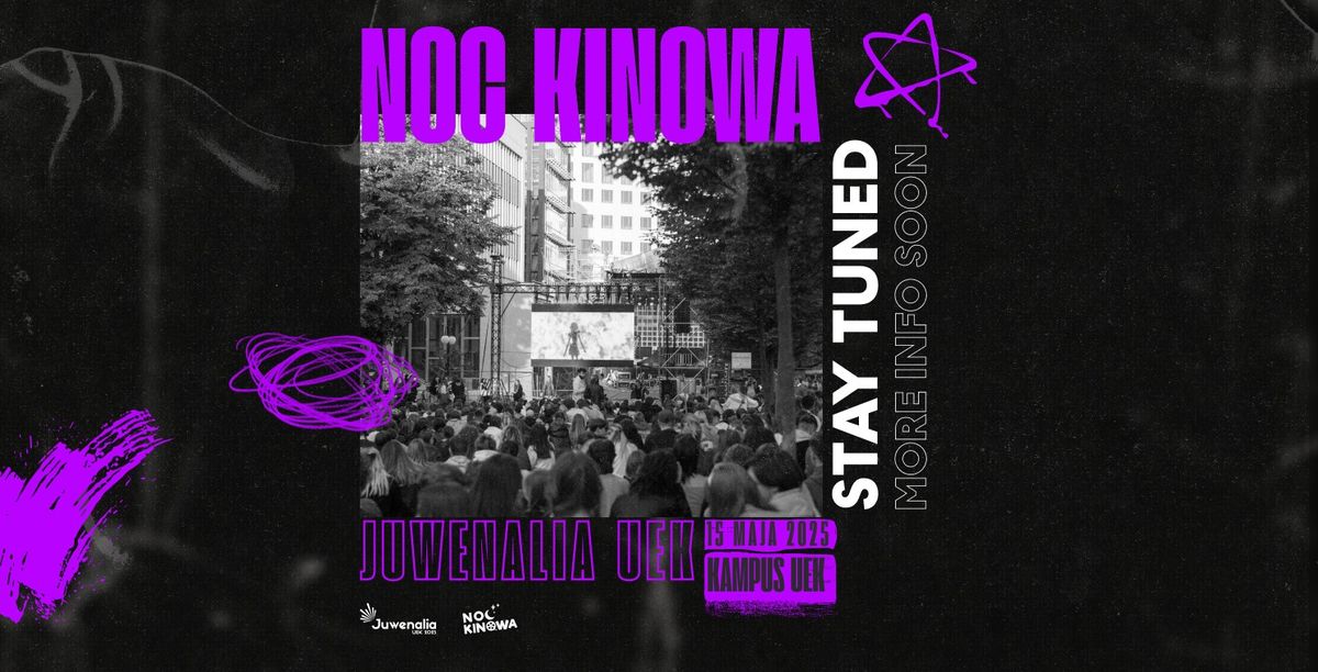 Noc Kinowa UEK & Festiwal Food Truck\u00f3w | Juwenalia UEK 2025