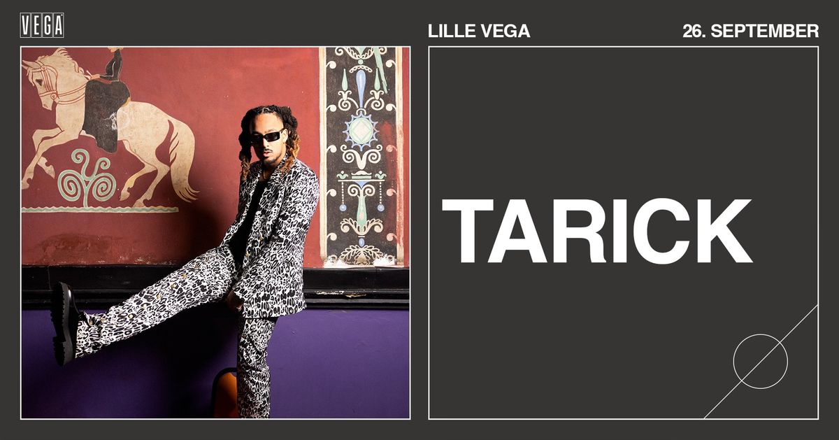 Tarick - VEGA