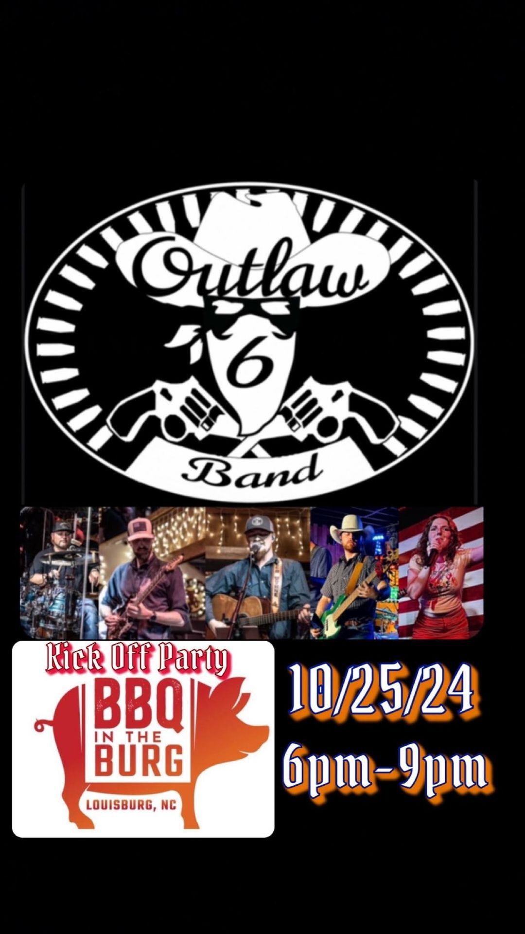 Outlaw6 Band @ BBQ in the BURG!!