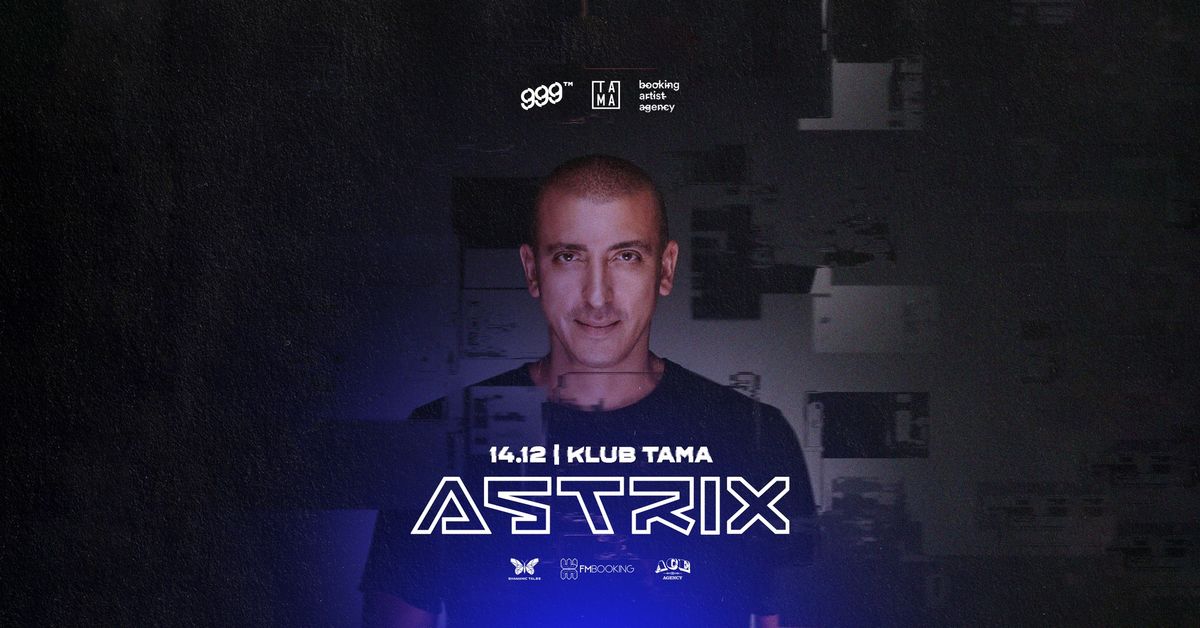 Astrix \u00b7 14 grudnia 2024 \u00b7 Tama, Pozna\u0144