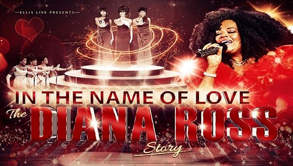 In The Name of Love: The Diana Ross Story