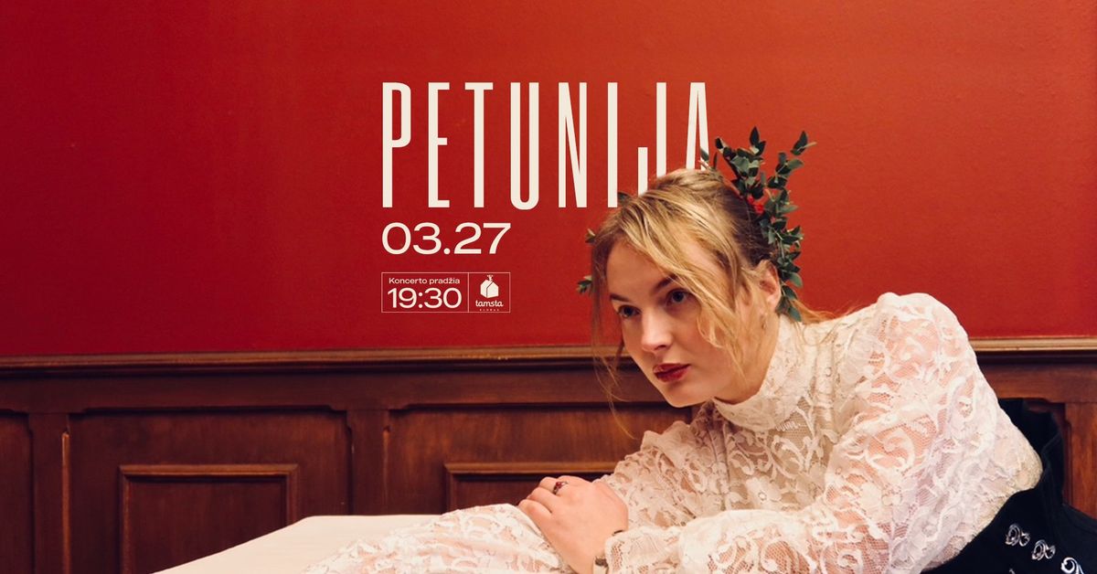 PETUNIJA | Tamsta Club | Vilnius