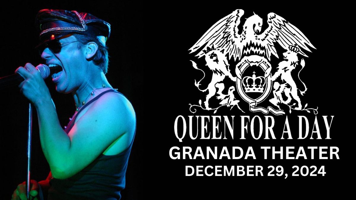 QUEEN FOR A DAY | GRANADA THEATER | DALLAS, TX