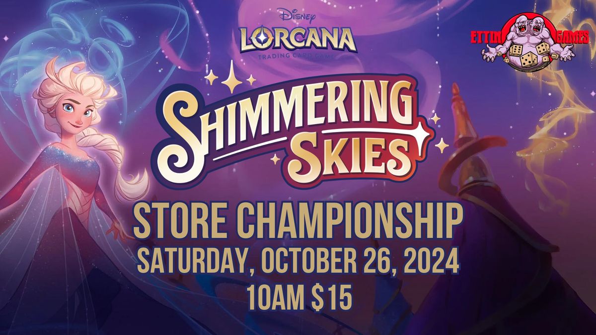 Disney Lorcana - Shimmering Skies Store Championship