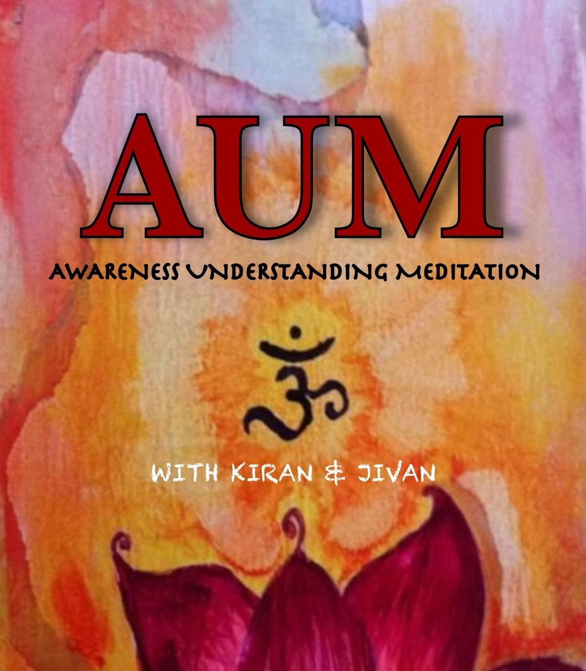 Medita\u021bia Interactiv\u0103 A.U.M. Humaniversity cu Kiran & Jivan ***** Spring edition ***** 