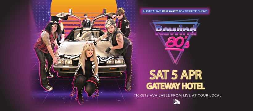 Rewind 80s Band - Gateway Hotel , Corio \u26a1\ufe0f