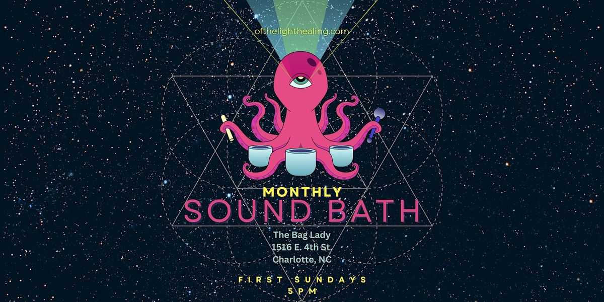 Monthly Sound Bath @ The Bag Lady