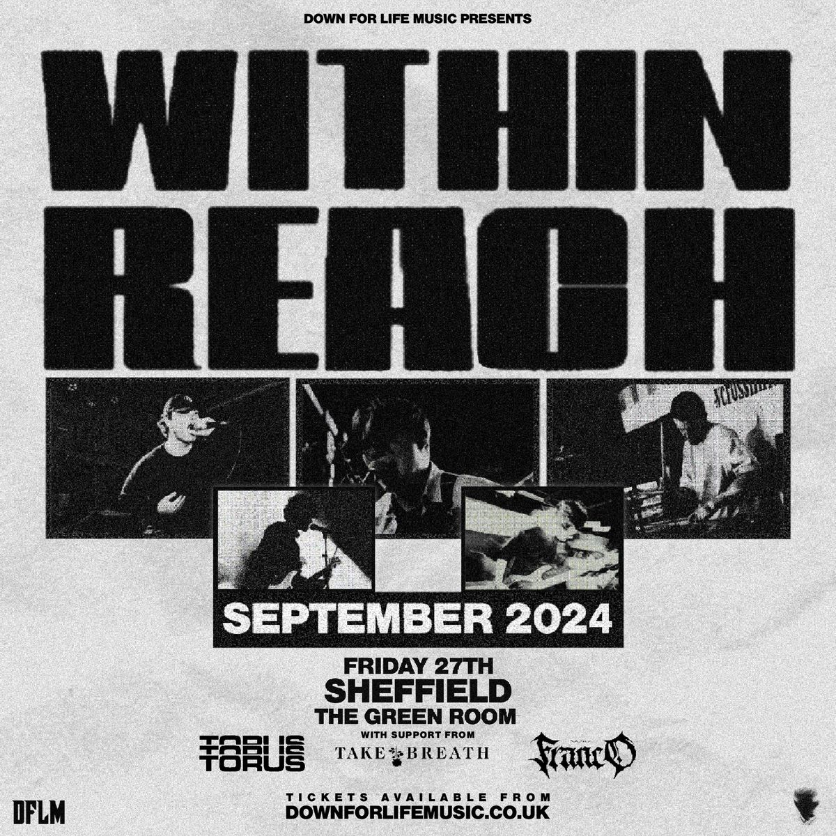 Within Reach + TORUS + Take Breath + Franco - SHEFFIELD