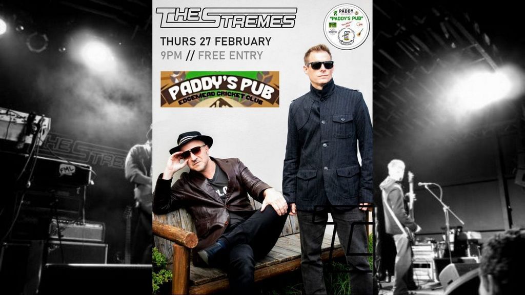 The Stremes LIVE at Paddy's Pub Edgemead