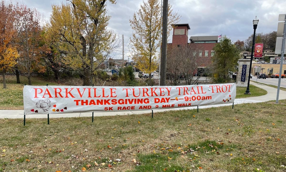 37th Annual Parkville Turkey Trail Trot 