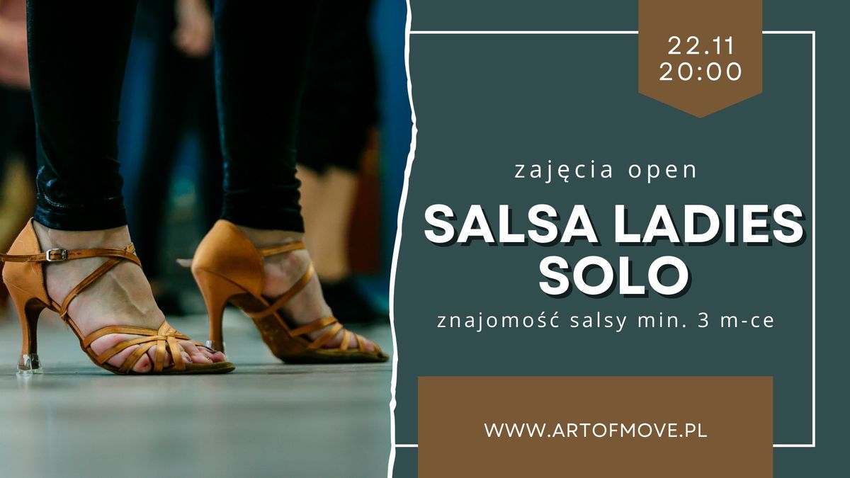 Salsa Ladies Solo - zaj\u0119cia open \/\/ 22.11 Art of Move