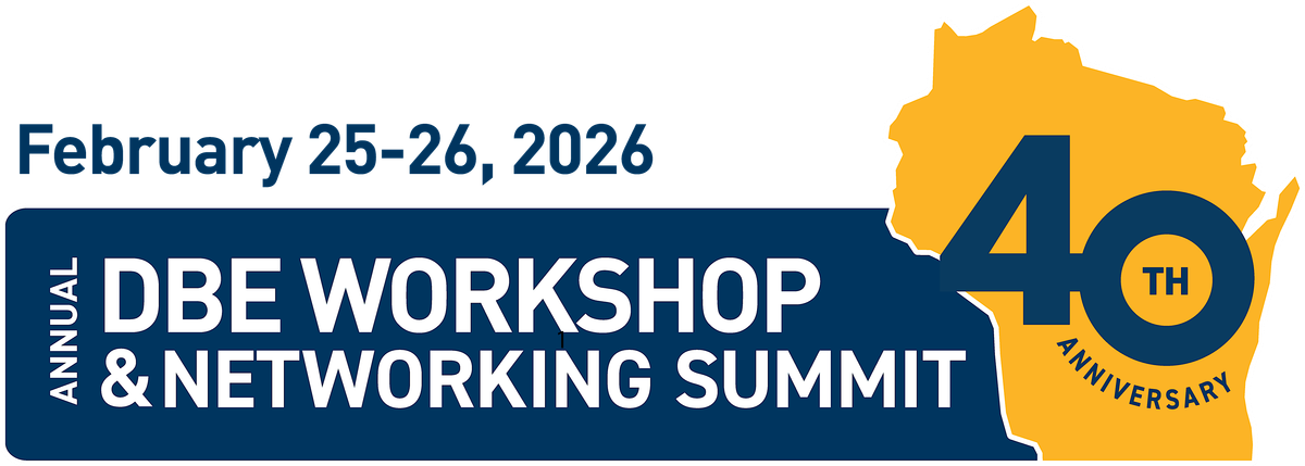 2026  Annual DBE Workshop and Networking Summit - Registration